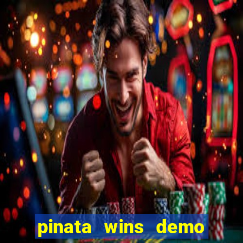 pinata wins demo com funcionalidade